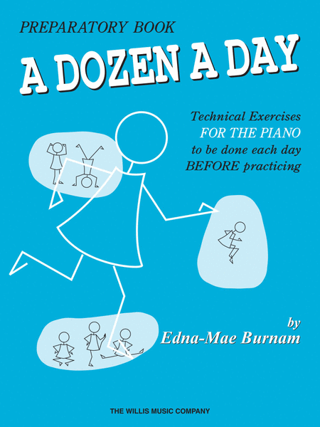 A Dozen A Day - Preparatory Book by Edna-Mae Burnam Piano Method - Sheet Music