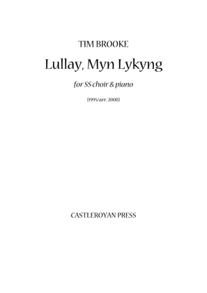 Lullay, Myn Lykyng