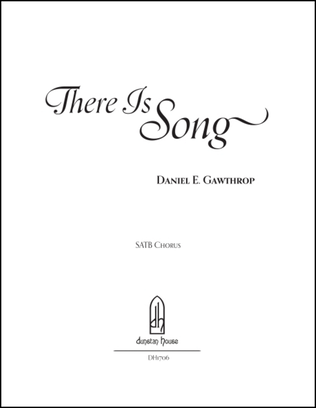 There is Song