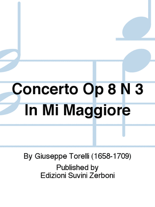 Concerto Op 8 N 3 In Mi Maggiore