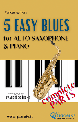 5 Easy Blues - Eb Alto Saxophone & Piano (complete parts)