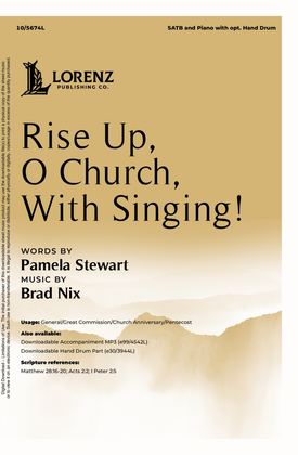 Rise Up, O Church, With Singing!