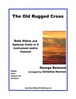 Book cover for The Old Rugged Cross – Solo Voice, Optional Violin, Clarinet