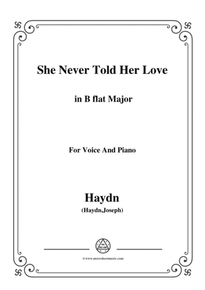 Haydn-She Never Told Her Love in B flat Major, for Voice and Piano