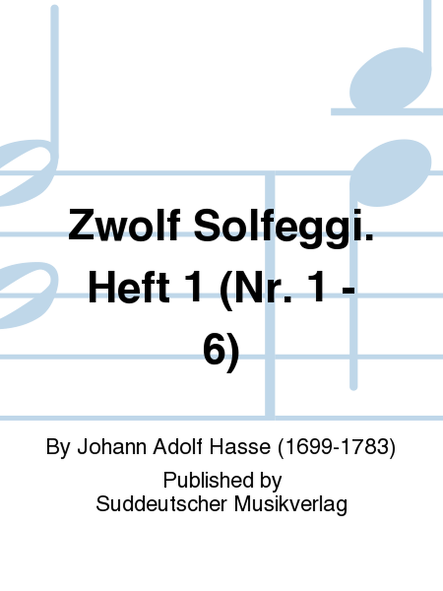 Zwolf Solfeggi. Heft 1 (Nr. 1 - 6)