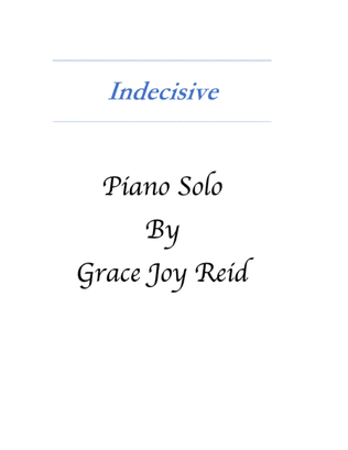 Indecisive for Piano Solo