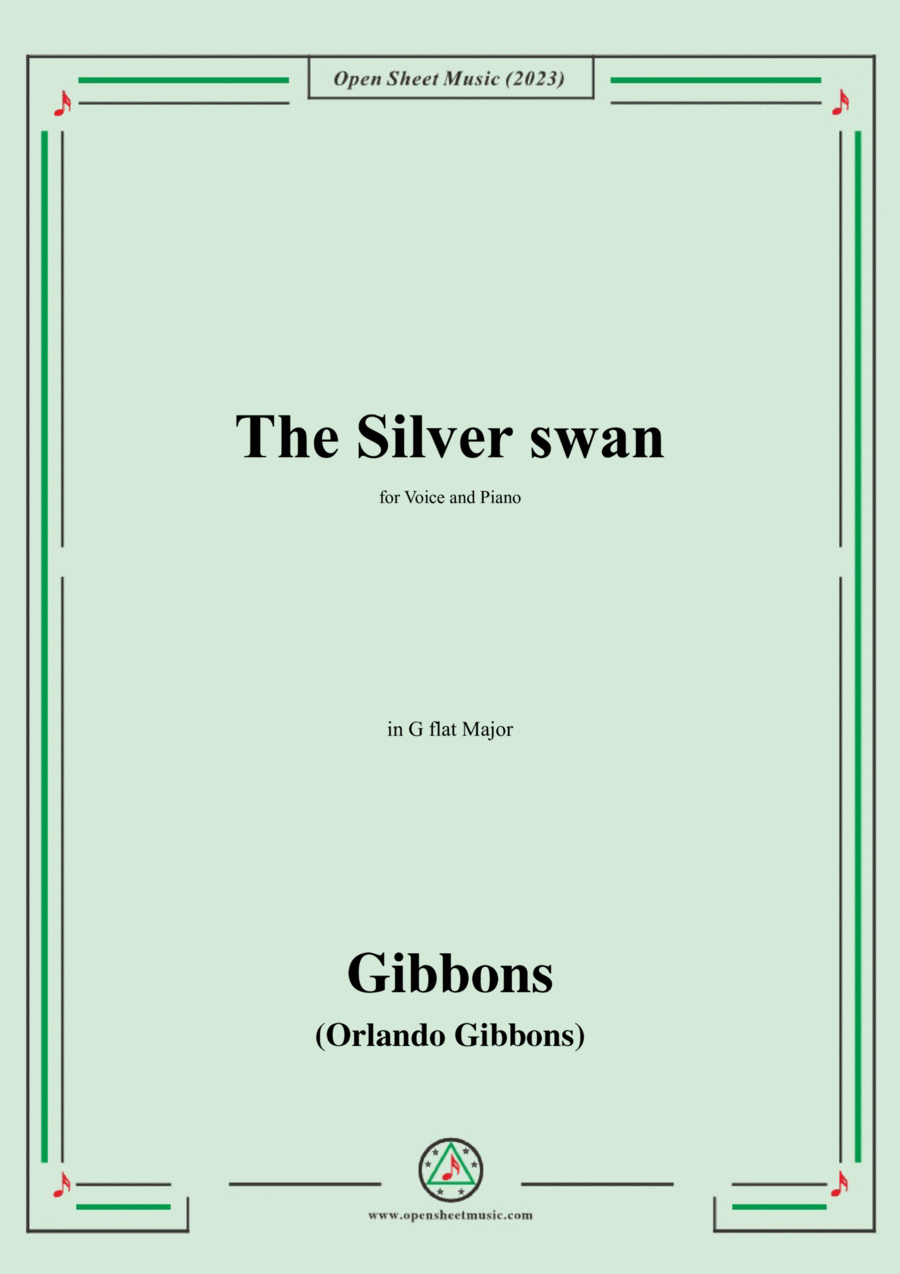 O. Gibbons-The Silver swan,in G flat Major Voice scores gallery preview page 1