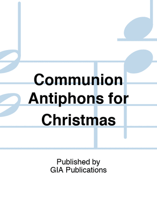 Communion Antiphons for Christmas