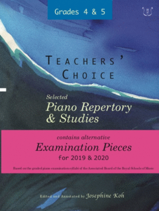 Book cover for Teachers' Choice Exam Pieces 2019-20 Grades 4-5