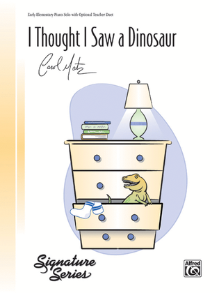 Book cover for I Thought I Saw a Dinosaur
