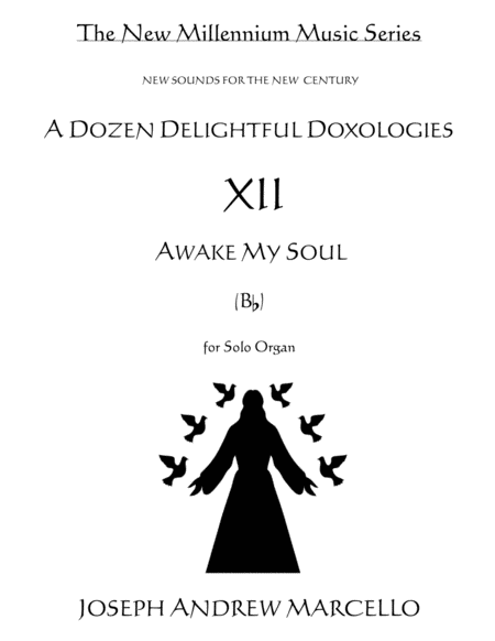 Delightful Doxology XII - Awake, My Soul - Organ (A) image number null