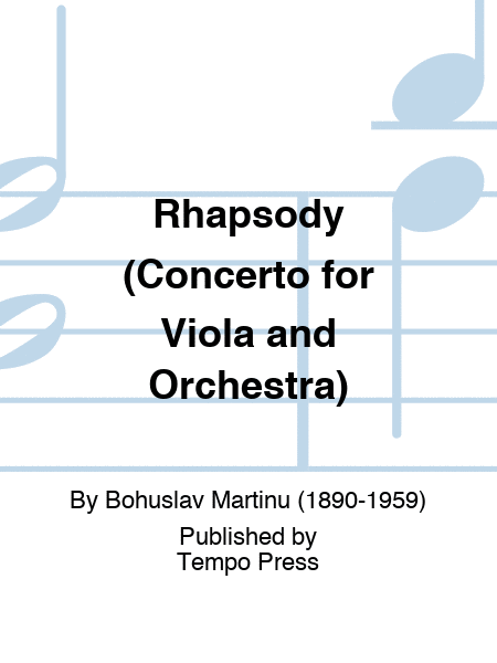Rhapsody (Concerto for Viola and Orchestra)