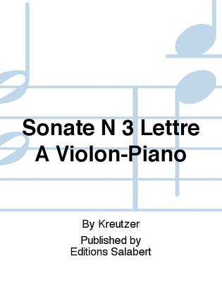 Book cover for Sonate N 3 Lettre A Violon-Piano