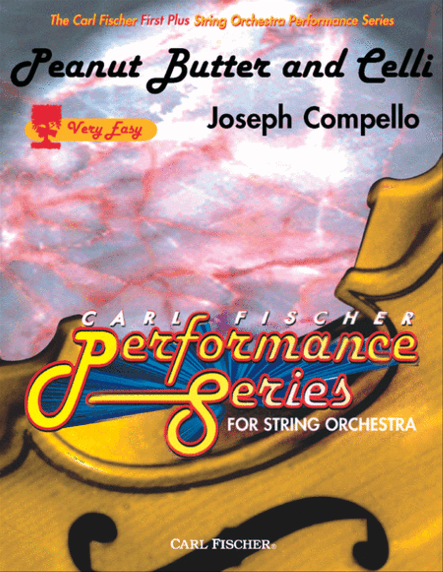 Peanut Butter And Celli by Joseph Compello String Orchestra - Sheet Music