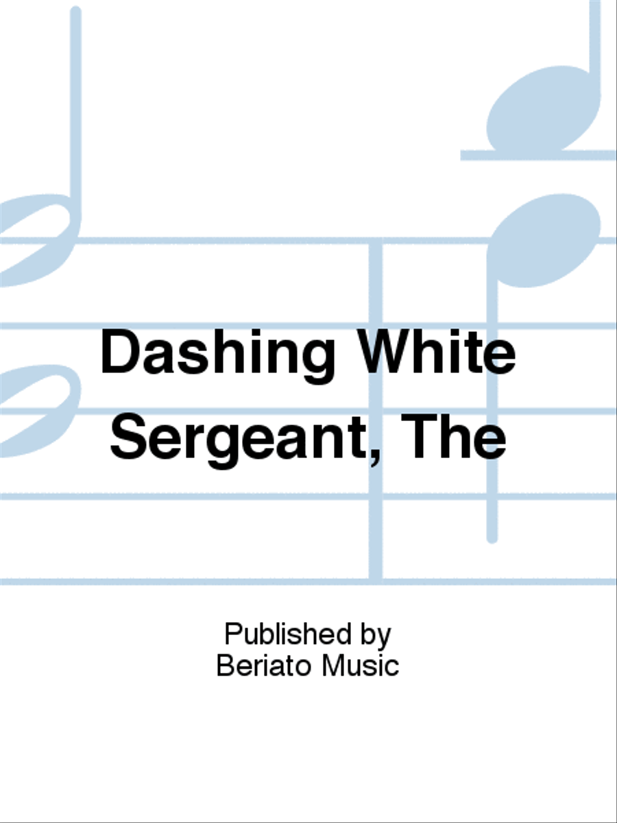Dashing White Sergeant, The Piano, Vocal, Guitar scores gallery preview page 1