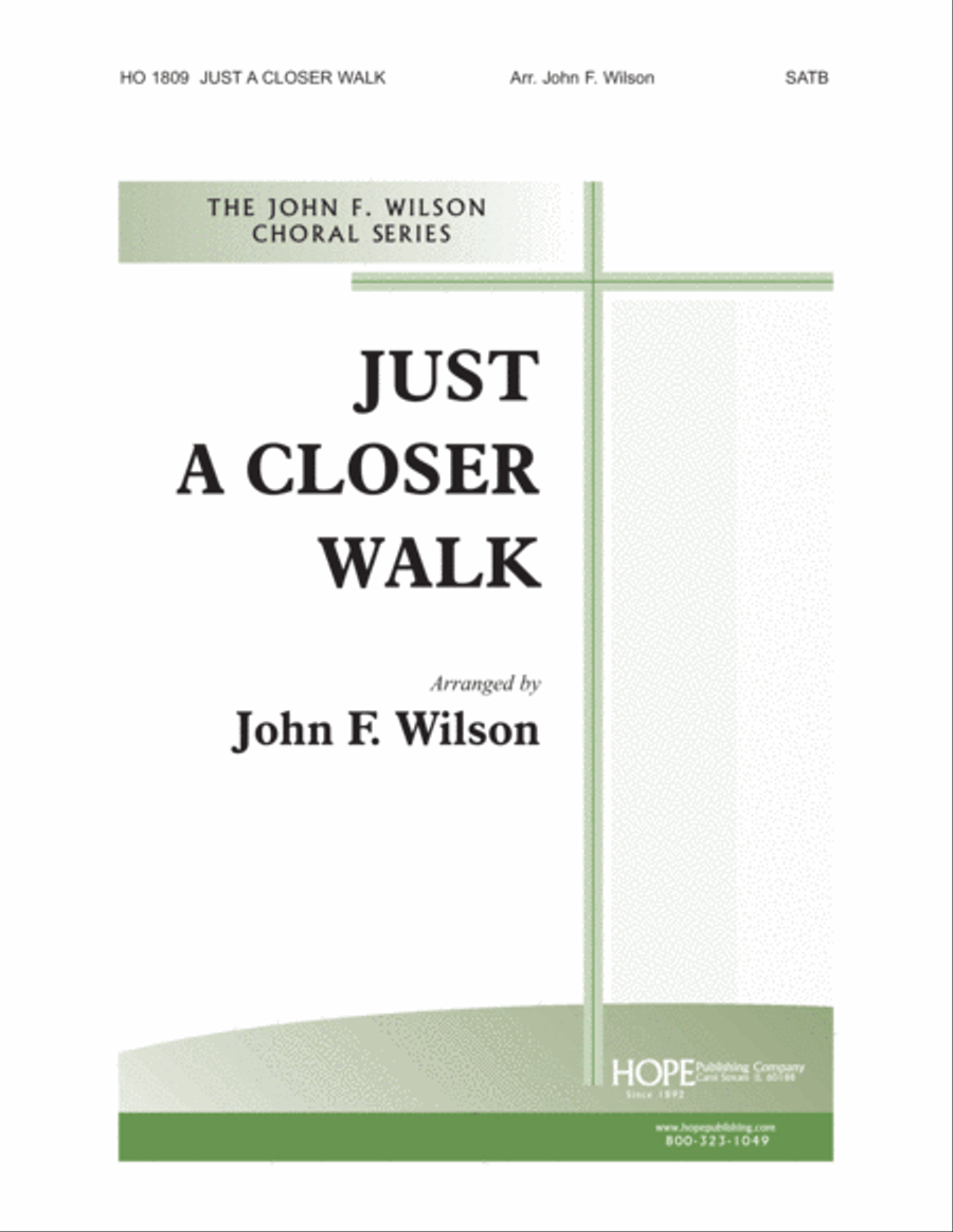 Just a Closer Walk Just a Closer Walk Choir scores gallery preview page 1