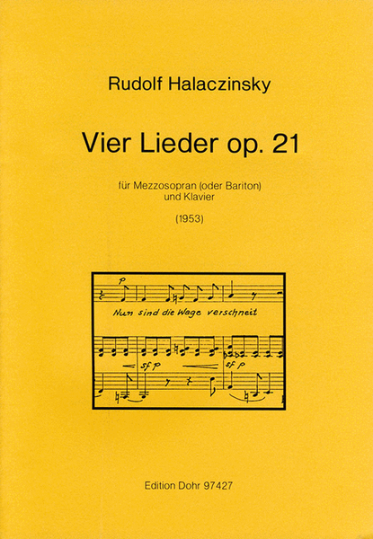 Vier Lieder für Mezzosopran (Bariton) und Klavier op. 21 (1951-1953)