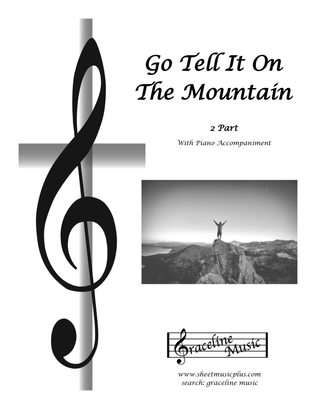 Book cover for Go Tell It On The Mountain 2 Part