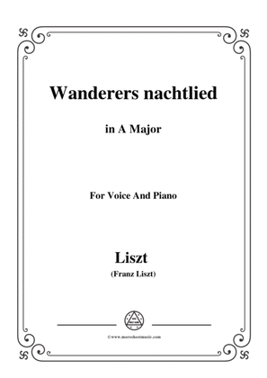 Liszt-Wanderers nachtlied in A Major,for Voice and Piano