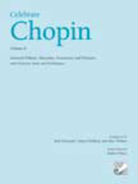 Celebrate Chopin, Volume II