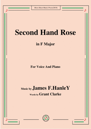 James F. HanleY-Second Hand Rose,in F Major,for Voice&Piano
