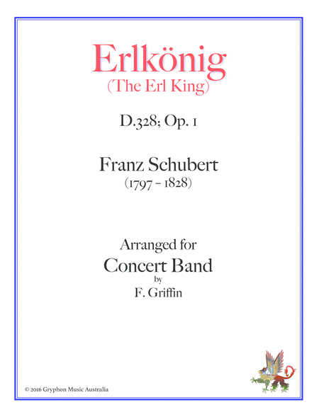 Franz Schubert's Erlkönig (Erl King) arranged for Concert Band