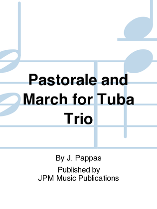 Book cover for Pastorale and March for Tuba Trio