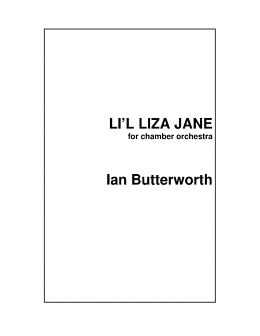 IAN BUTTERWORTH Li'l Liza Jane for chamber orchestra Chamber Orchestra scores gallery preview page 1