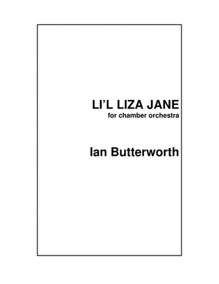 IAN BUTTERWORTH Li'l Liza Jane for chamber orchestra