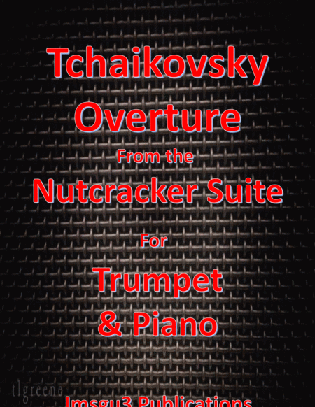 Tchaikovsky: Overture from Nutcracker Suite for Trumpet & Piano image number null