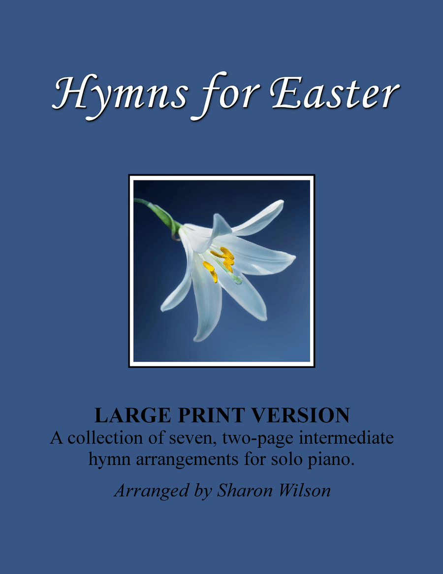 Hymns for Easter (A Collection of LARGE PRINT Two-page Hymns for Solo Piano) Piano Solo scores gallery preview page 1