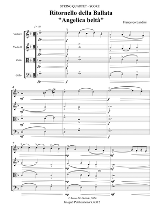 Landini: Ritornello della Ballata "Angelica belta" for String Quartet