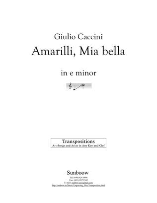 Caccini: Amarilli, mia bella (transposed to e minor)
