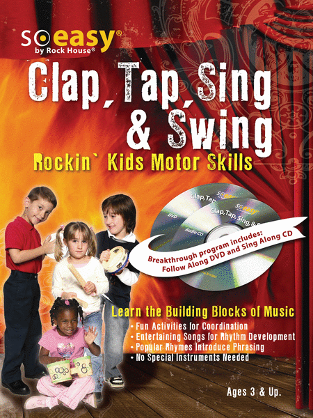 Clap, Tap, Sing, and Swing