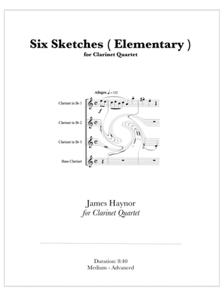 Six Sketches ( Elementary ) for Clarinet Quartet