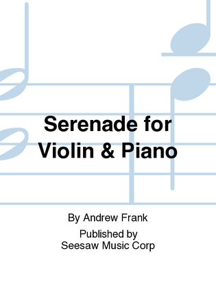 Serenade for Violin & Piano