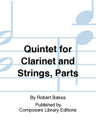 Quintet For Clarinet And Strings, Parts