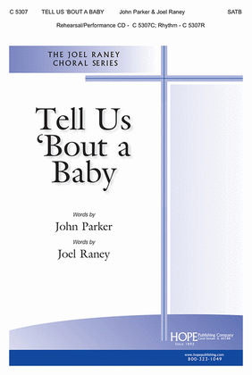 Tell Us 'Bout a Baby