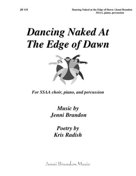 Dancing Naked at the Edge of Dawn for SSAA choir, percussion, and piano image number null