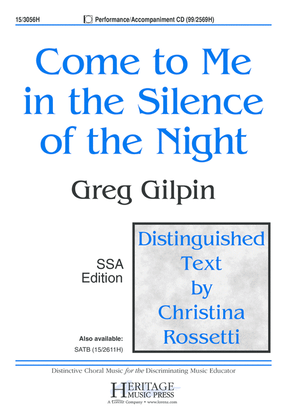 Book cover for Come to Me in the Silence of the Night