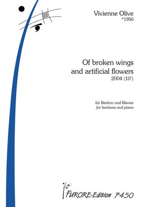 Book cover for Of broken wings and artificial flowers