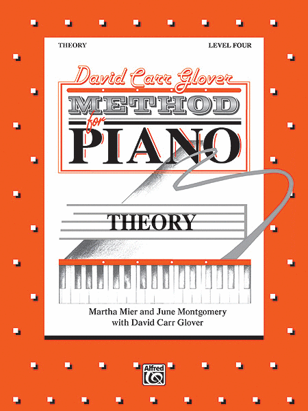 David Carr Glover Method for Piano: Theory, Level 4