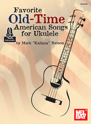 Book cover for Favorite Old-Time American Songs for Ukulele