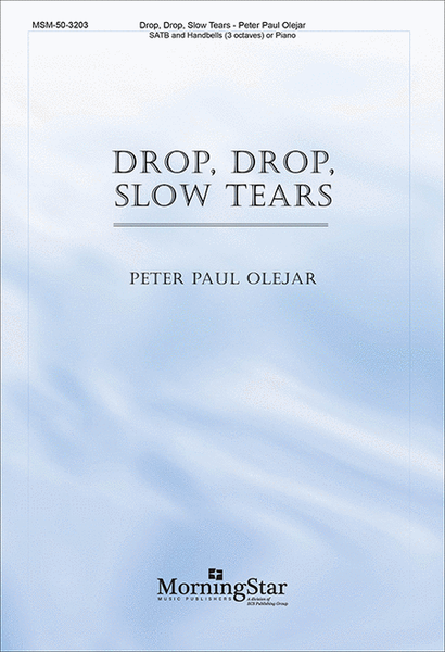 Drop, Drop, Slow Tears (Choral Score) image number null