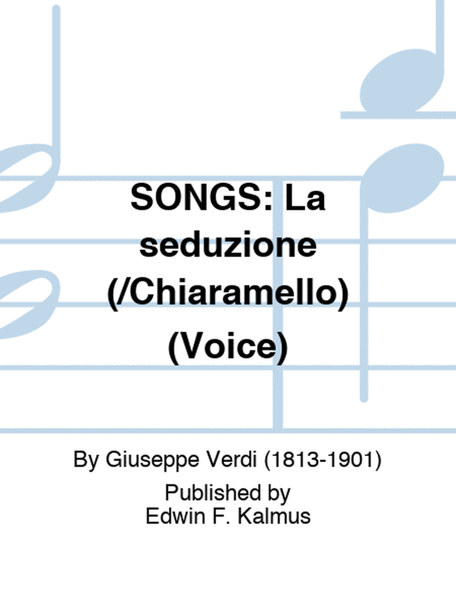 SONGS: La seduzione (/Chiaramello) (Voice)