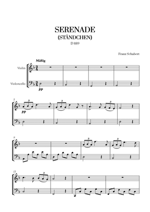 F. Schubert - Serenade (Ständchen) (D 889) for Violin and Cello