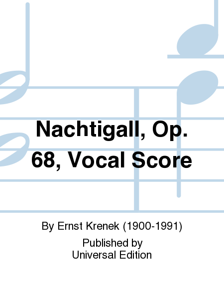 Nachtigall, Op. 68, Vocal Score