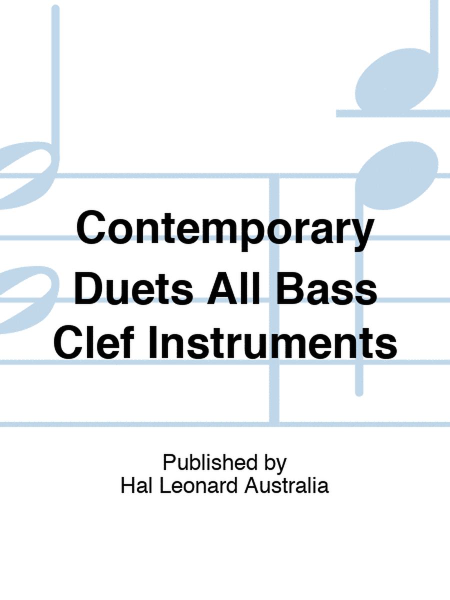 Contemporary Duets All Bass Clef Instruments