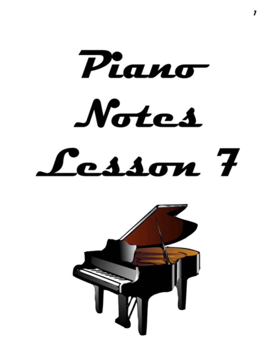 Piano Notes Lesson 7 Piano Notes Lesson 7 Piano Method scores gallery preview page 1