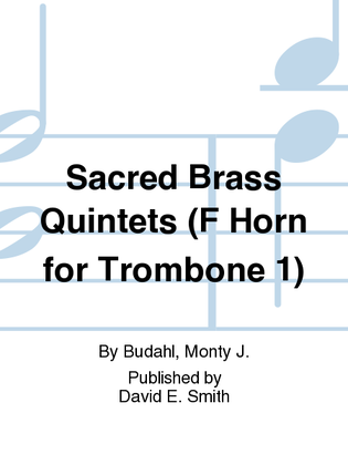 Book cover for Sacred Brass Quintets (F.Horn for Trm 1)